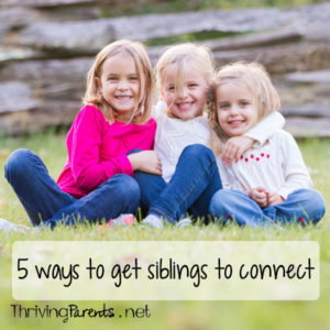 5 ways to help siblings create a stronger relationship so their relationship thrives as they grow.