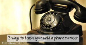 Teaching your child a phone number can be challenging. Make it easier by using one of these 3 ways.