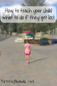 No one wants to think about losing their child in a crowded place but it can easily happen. Here's how to teach your child what to do if they get lost.