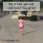 How to teach your child what to do if they get lost - Thriving Parents